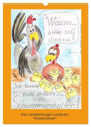 Das mecklenburger Landhuhn „Krisenhühner“ (Wandkalender 2024 DIN A3 hoch), CALVENDO Monatskalender von Boldt,  Martina