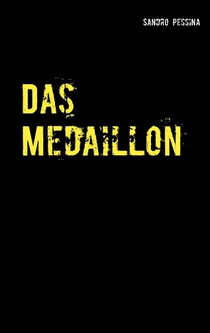 Das Medaillon von Pessina,  Sandro