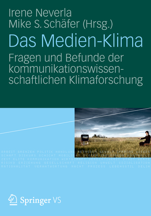 Das Medien-Klima von Neverla,  Irene, Schäfer,  Mike S.