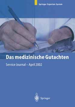 Das medizinische Gutachten von Dörfler,  H., Eisenmenger,  W., Jordan,  A.-L., Lippert,  H.-D.