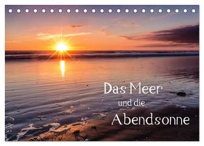 Das Meer und die Abendsonne (Tischkalender 2024 DIN A5 quer), CALVENDO Monatskalender von Klinder,  Thomas
