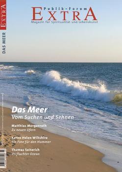 Das Meer. Vom Suchen und Sehnen von Baas,  Britta, Becker Jürgen, Dänzer-Vanotti,  Irene, Davis,  Tim D., Denef,  Norbert, Düker,  Silke, Kauffmann,  Gesine, Kirchmayr,  Alfred, Krämer,  Tania, Morgenroth,  Matthias, Otten,  Peter, Seiterich,  Thomas, Wiltshire,  Karen Helen, Zink,  Jörg