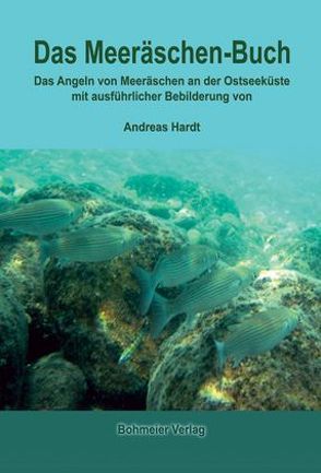 Das Meeräschen-Buch von Hardt,  Andreas