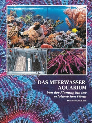 Das Meerwasseraquarium von Brockmann,  Dieter