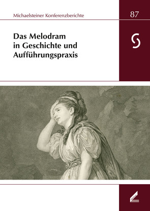 Das Melodram in Geschichte und Aufführungspraxis von Omonsky,  Ute, Philipsen,  Christian