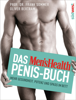 Das Men’s Health Penis-Buch von Bertram,  Oliver, Sommer,  Frank
