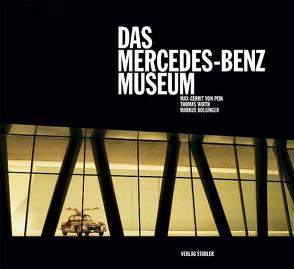 Das Mercedes-Benz Museum von Bolsinger,  Markus, Pein,  Max G von, Wirth,  Thomas
