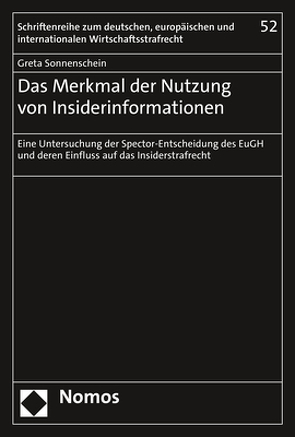 Das Merkmal der Nutzung von Insiderinformationen von Sonnenschein,  Greta