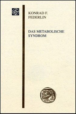 Das metabolische Syndrom von Federlin,  Konrad F.
