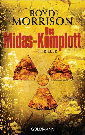 Das Midas-Komplott von Merkatz,  Max, Morrison,  Boyd