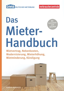 Das Mieter-Handbuch von Ropertz,  Ulrich