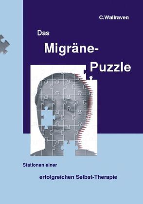 Das Migräne-Puzzle von Wallraven,  C