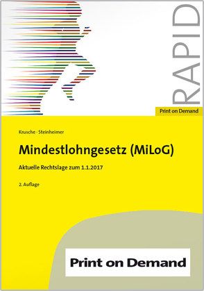 Mindestlohngesetz (MiLoG) von Krusche,  Saskia, Steinheimer,  Jörg