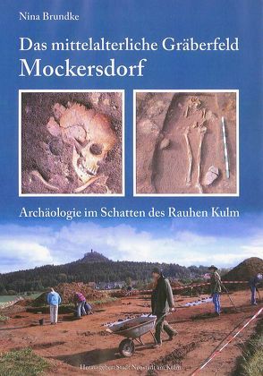 Das mittelalterliche Gräberfeld Mockersdorf von Brundke,  Nina, Losert,  Hans