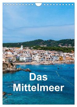 Das Mittelmeer (Wandkalender 2024 DIN A4 hoch), CALVENDO Monatskalender von Bangert,  Mark