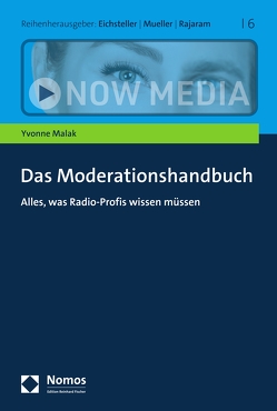 Das Moderationshandbuch von Malak,  Yvonne