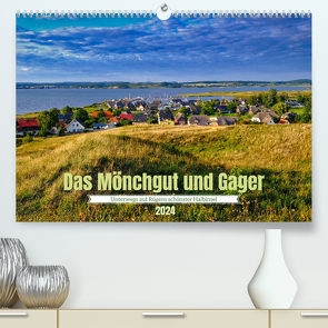 Das Mönchgut und Gager (Premium, hochwertiger DIN A2 Wandkalender 2024, Kunstdruck in Hochglanz) von Dudziak gedutech - photography,  Gerold