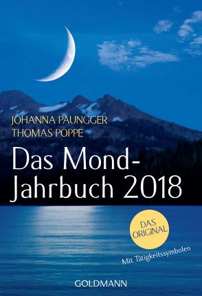 Das Mond-Jahrbuch 2018 von Paungger,  Johanna, Poppe,  Thomas