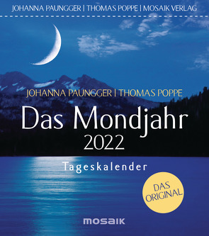 Das Mondjahr 2022 von Paungger,  Johanna, Poppe,  Thomas