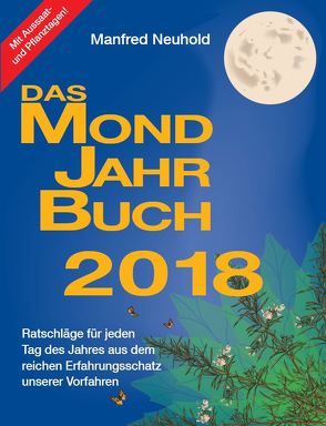 Das Mondjahrbuch 2018 von Neuhold,  Manfred