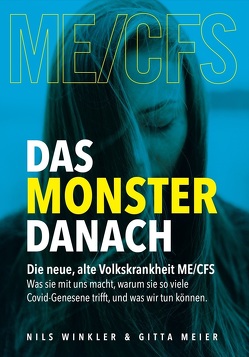 Das Monster danach von Meier,  Gitta, Winkler,  Nils
