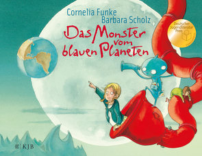 Das Monster vom blauen Planeten von Funke,  Cornelia, Scholz,  Barbara