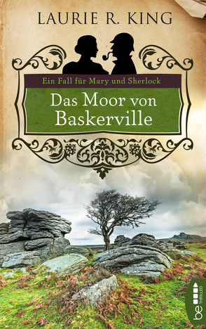 Das Moor von Baskerville von King,  Laurie R.