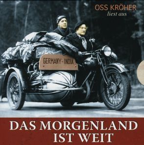 Das Morgenland ist weit von Hetscher,  Ulli, Kröher,  Oss