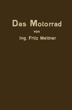 Das Motorrad von Meitner,  Fritz