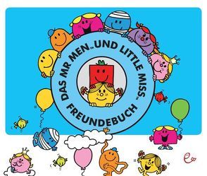 Das Mr. Men Little Miss Freundebuch von Hargreaves,  Roger