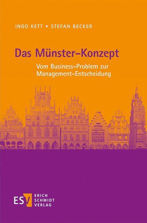 Das Münster-Konzept von Becker,  Stefan, Kett,  Ingo
