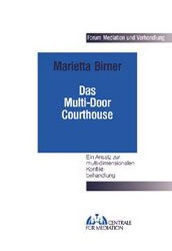 Das Multi-Door Courthouse von Birner,  Marietta