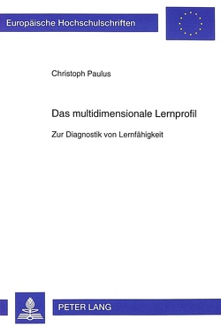 Das multidimensionale Lernprofil von Paulus,  Christoph