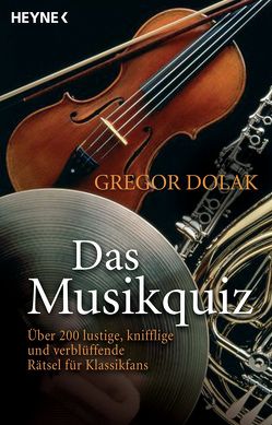 Das Musikquiz von Dolak,  Gregor