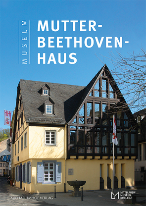 Das Mutter-Beethoven-Haus von von der Bank,  Matthias