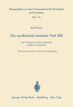 Das myoklonisch-astatische Petit Mal von Janz,  D., Kruse,  R.