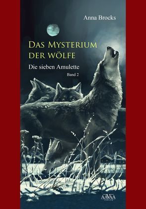 Das Mysterium der Wölfe (2) – Großdruck von Brocks,  Anna