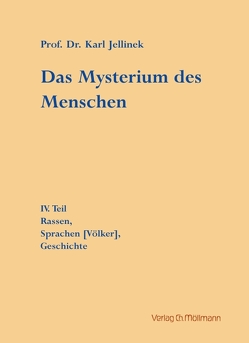 Das Mysterium des Menschen von Jellinek,  Karl