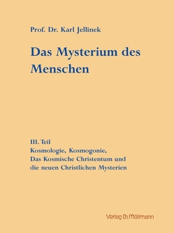 Das Mysterium des Menschen von Jellinek,  Karl