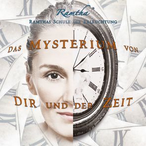 Das Mysterium von Dir und der Zeit von Kreidler,  Renate, Ramtha, 