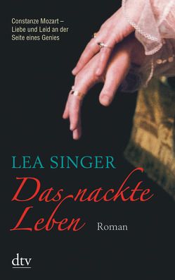 Das nackte Leben von Singer,  Lea