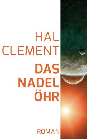 Das Nadelöhr von Clement,  Hal, Maeter,  Hans