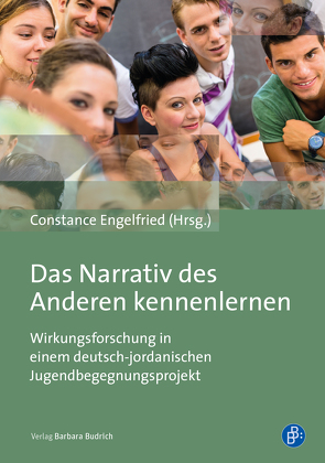 Das Narrativ des Anderen kennenlernen von Engelfried,  Constance