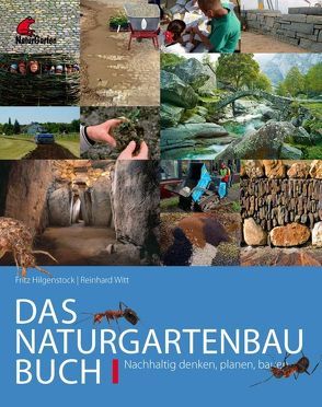 Das Naturgartenbau-Buch Band 1 von Hilgenstock,  Fritz, Witt,  Reinhard