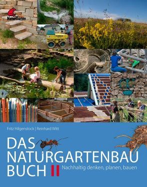 Das Naturgartenbau-Buch Band 2 von Hilgenstock,  Fritz, Witt,  Reinhard