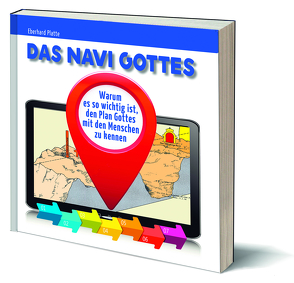 Das Navi Gottes von Platte,  Eberhard