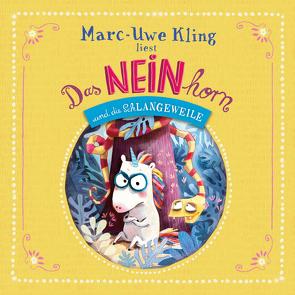 Das NEINhorn und die SchLANGEWEILE von Kling,  Marc-Uwe, Löbsack,  Boris