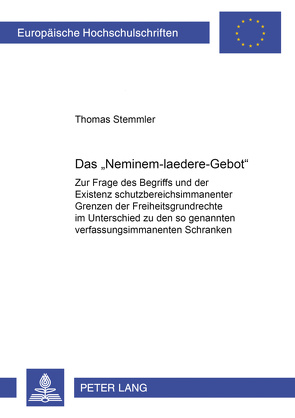 Das «Neminem-laedere-Gebot» von Stemmler,  Thomas