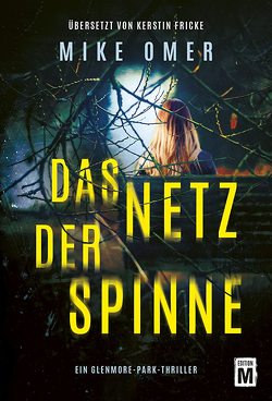 Das Netz der Spinne von Fricke,  Kerstin, Omer,  Mike