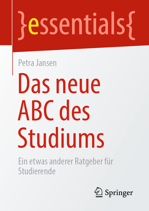 Das neue ABC des Studiums von Jansen,  Petra
